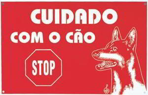 PLACA CUIDADO C/ O CAO - STOP